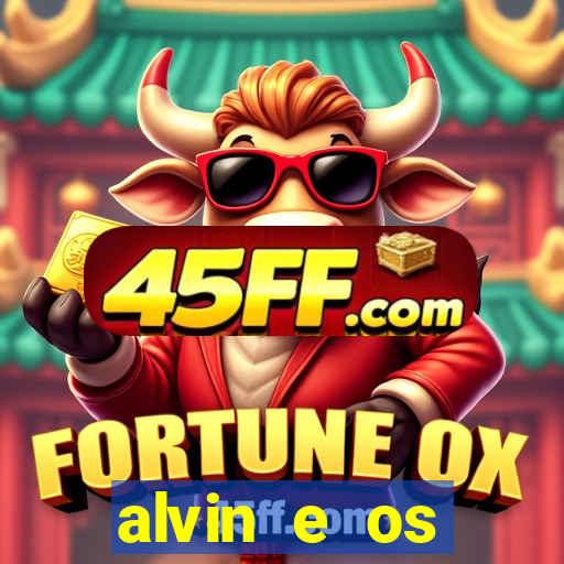 alvin e os esquilos 3 filme completo dublado mega filmes